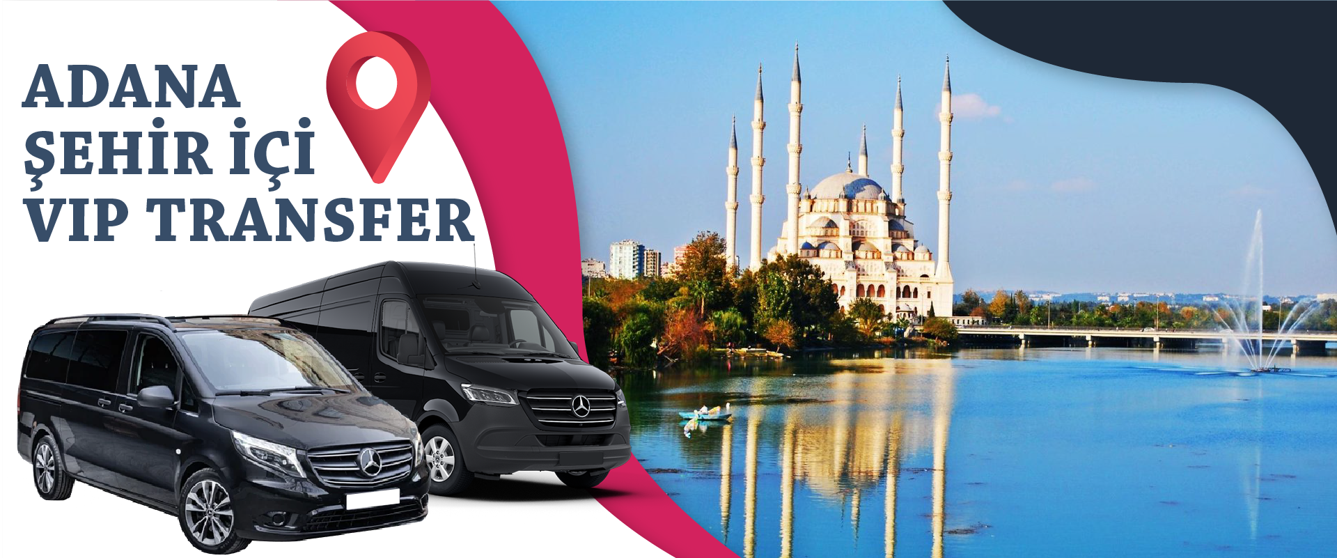 adana şehir içi vip transfer